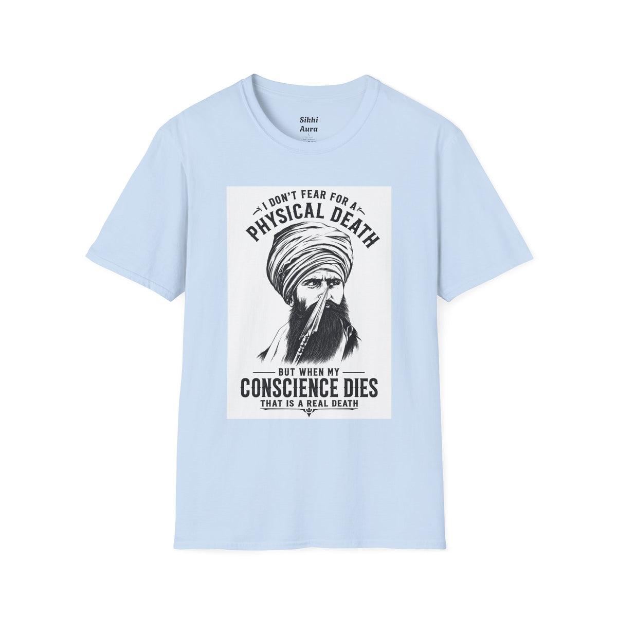 A T‑Shirt — “I Don’t Fear Physical Death” Spiritual Quote Tee