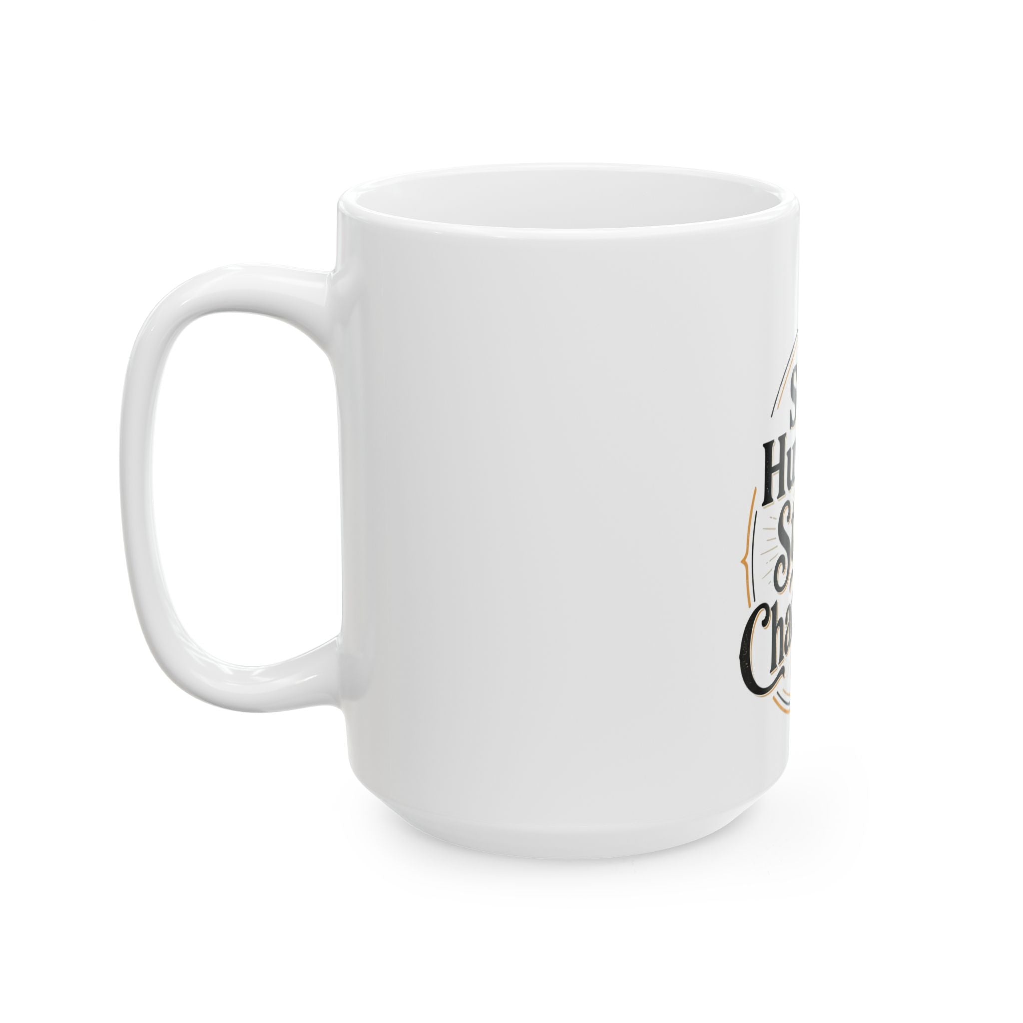 Stay Humble Stay in Chardikala Ceramic Mug — Inspirational Punjabi Sikh Coffee Tea Cup (11oz, 15oz)
